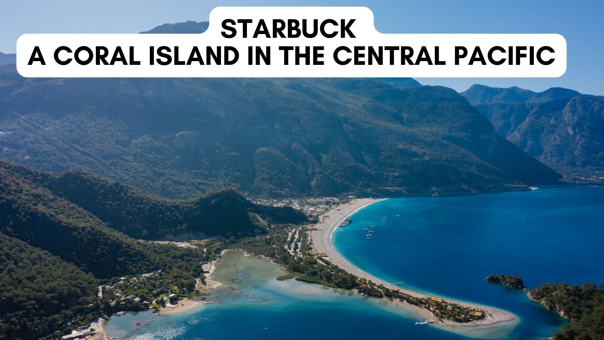 Starbuck - A Coral Island In The Central Pacific