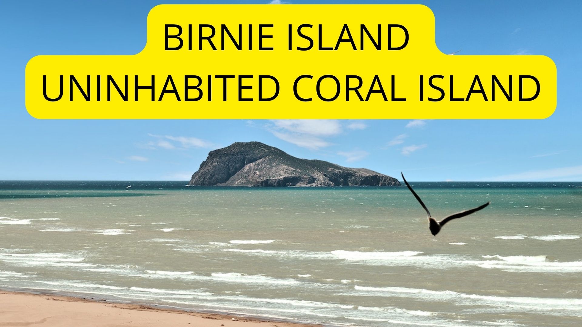 Birnie Island - Uninhabited Coral Island