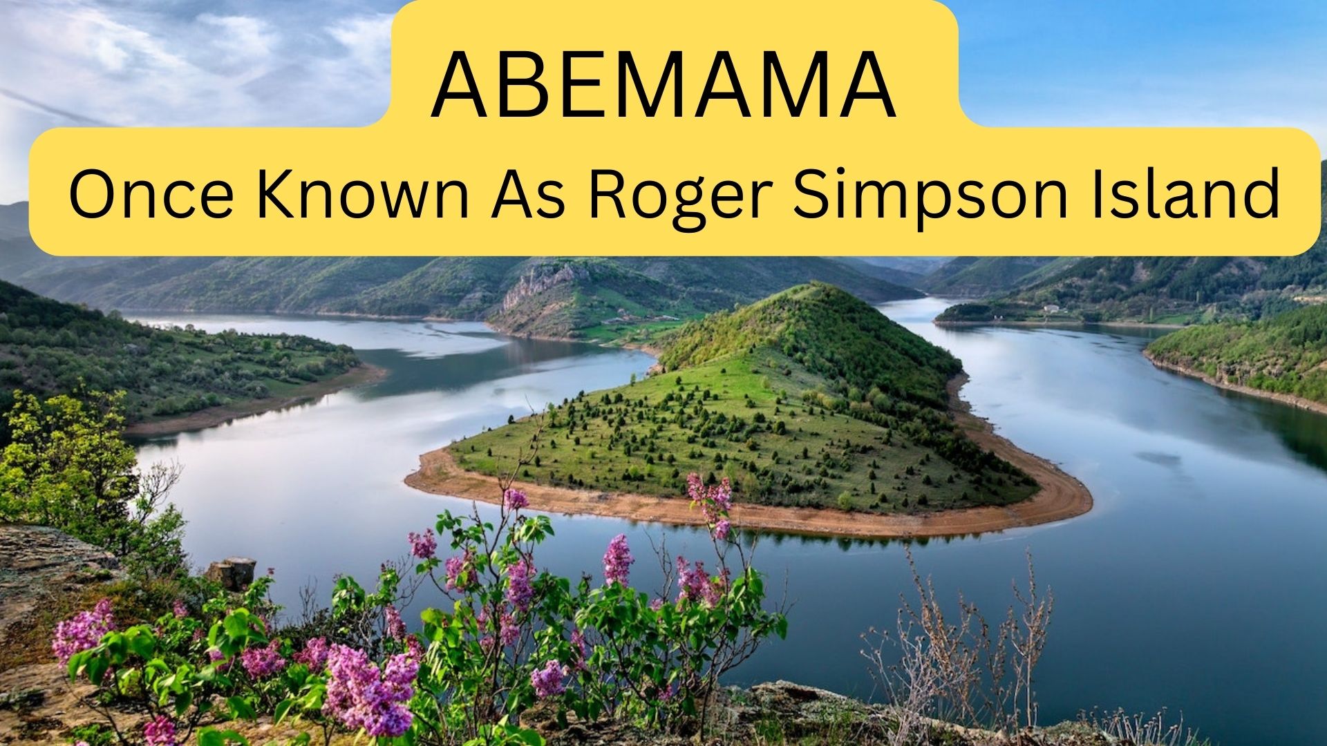 Abemama - Once Known As Roger Simpson Island