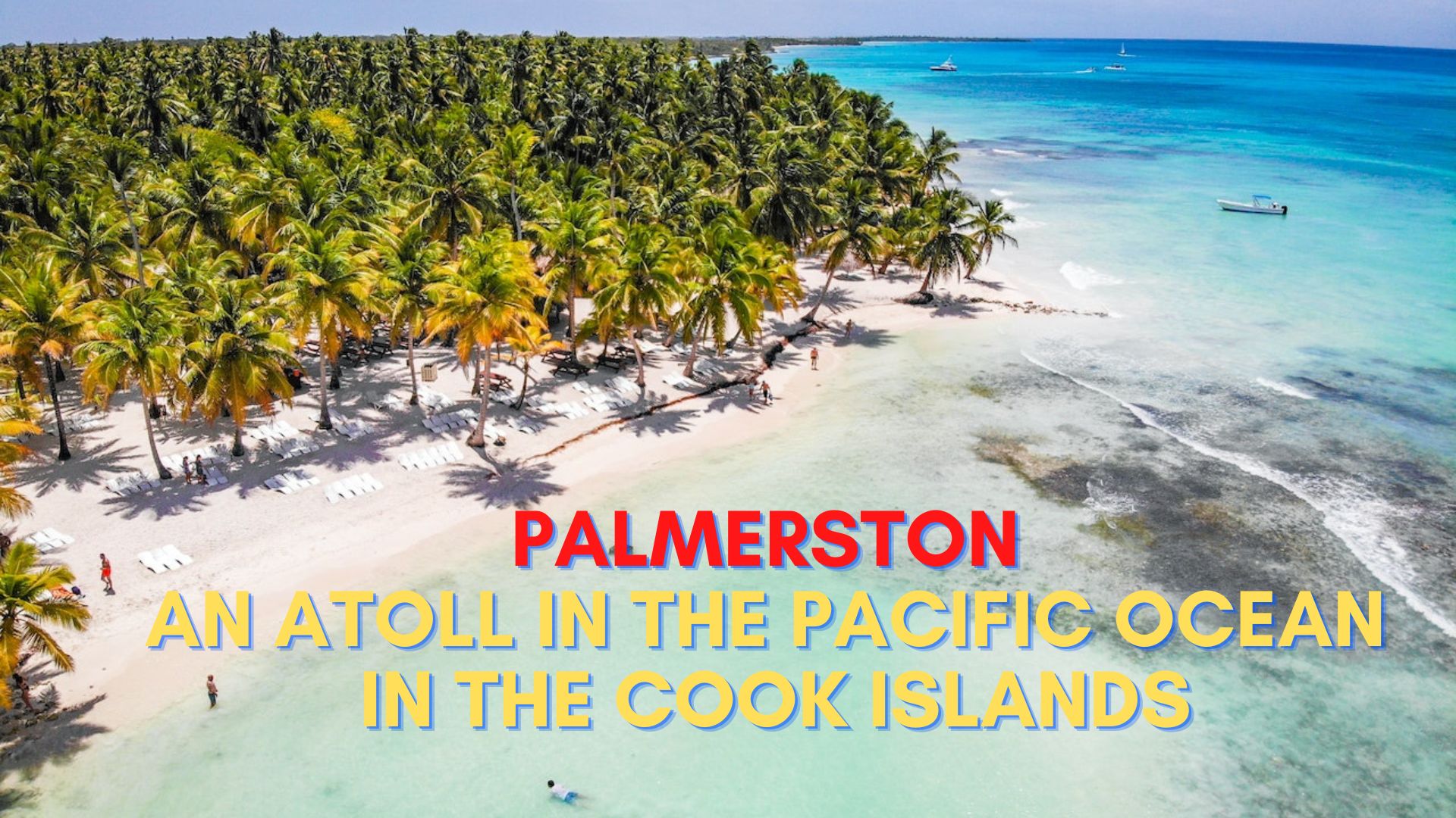 palmerston island visit