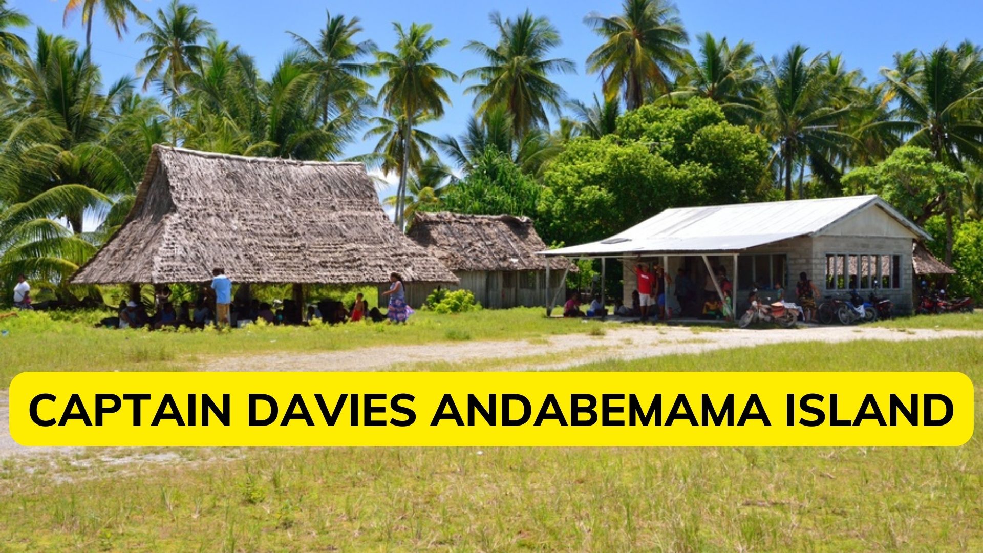 Captain Davies And Abemama Island Connection