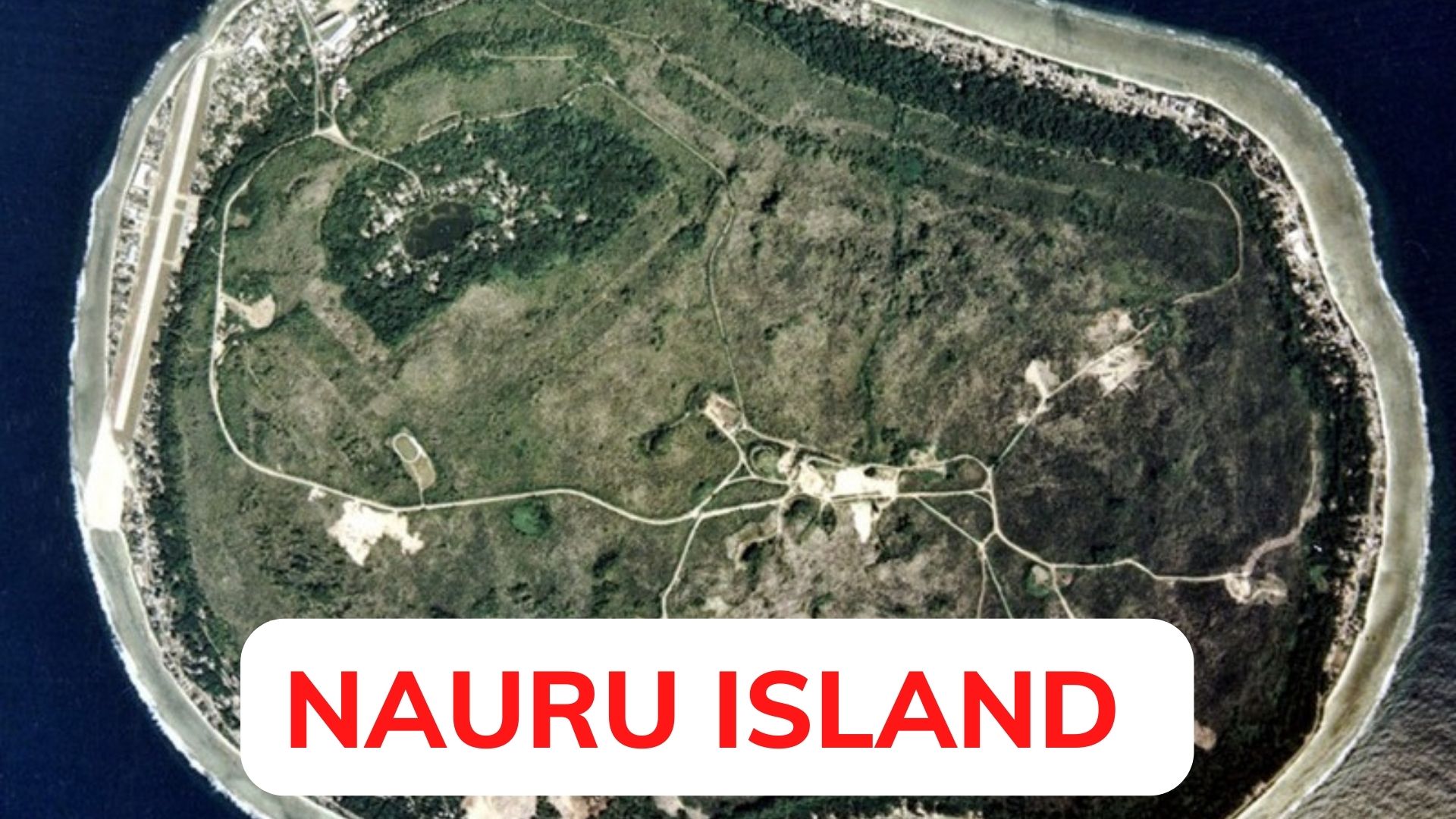 Nauru Island - The Smallest Country In Micronesia