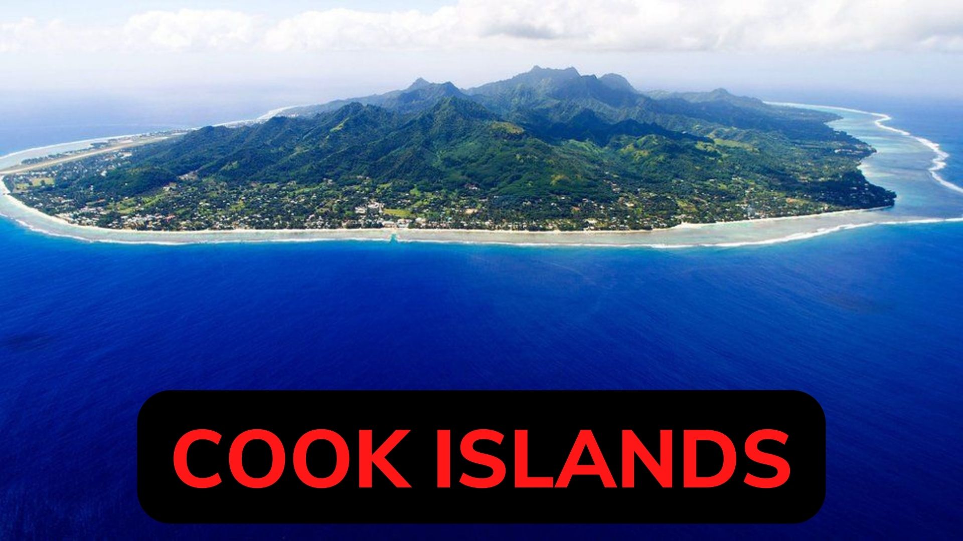 Cook Islands - A South Pacific Paradise